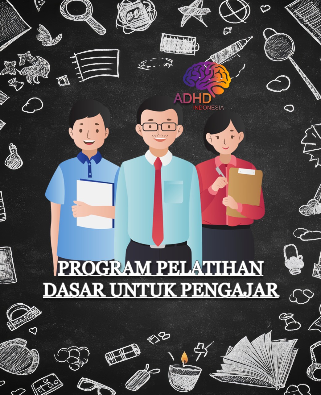 Pelatihan Dasar Pengajar ADHD Indonesia Provinsi Lampung
