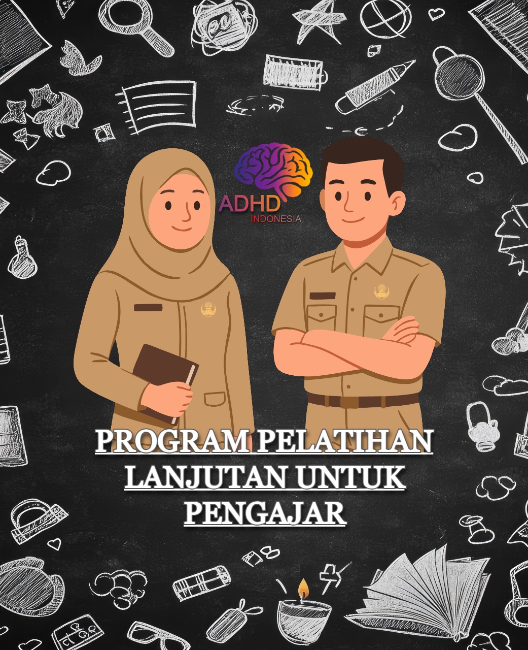 Program Pelatihan Lanjutan Pengajar ADHD Indonesia Provinsi Lampung